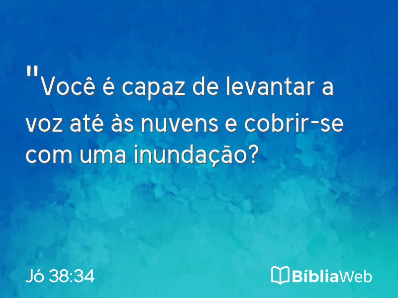 Jó 38:34 em imagem para compartilhar