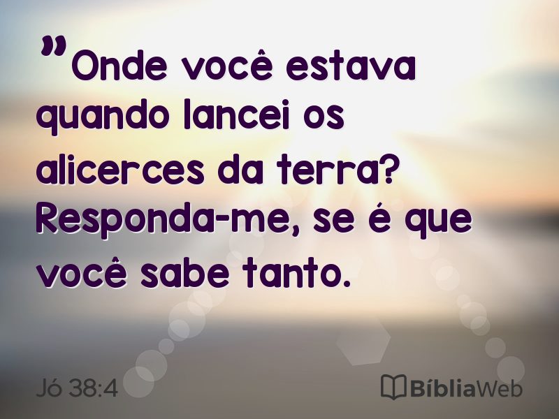 Jó 38:4 em imagem para compartilhar