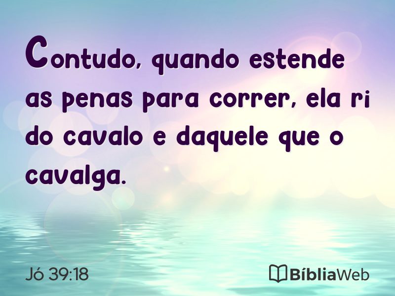Jó 39:18 em imagem para compartilhar