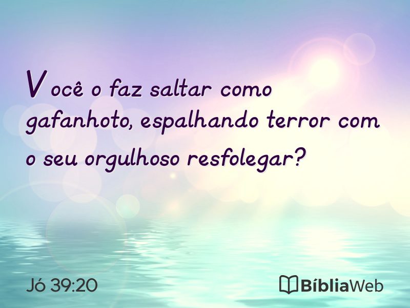 Jó 39:20 em imagem para compartilhar
