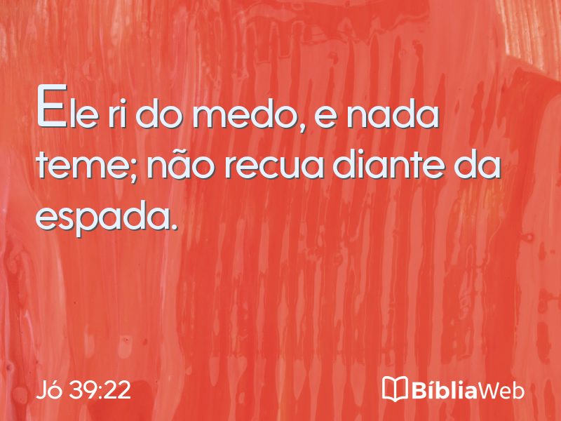 Jó 39:22 em imagem para compartilhar