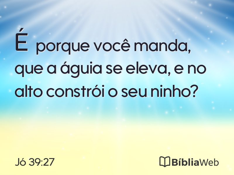 Jó 39:27 em imagem para compartilhar