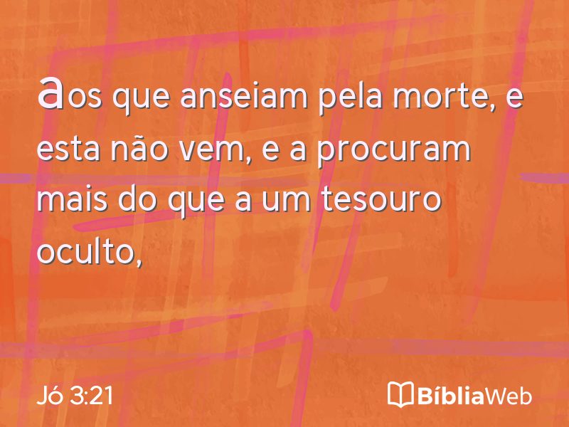 Jó 3:21 em imagem para compartilhar