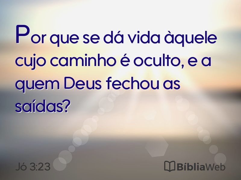 Jó 3:23 em imagem para compartilhar