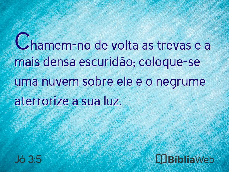 Jó 3:5 em imagem para compartilhar
