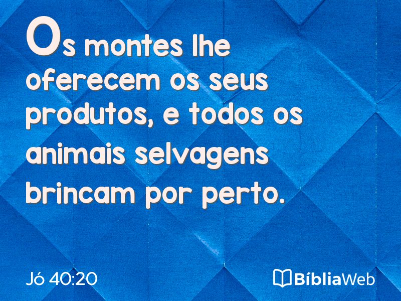 Jó 40:20 em imagem para compartilhar