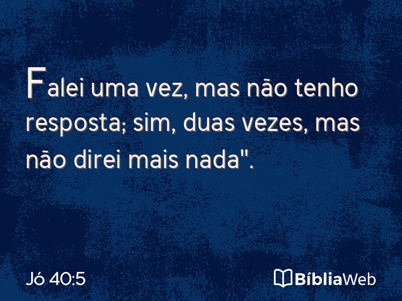 Jó 40:5 em imagem para compartilhar