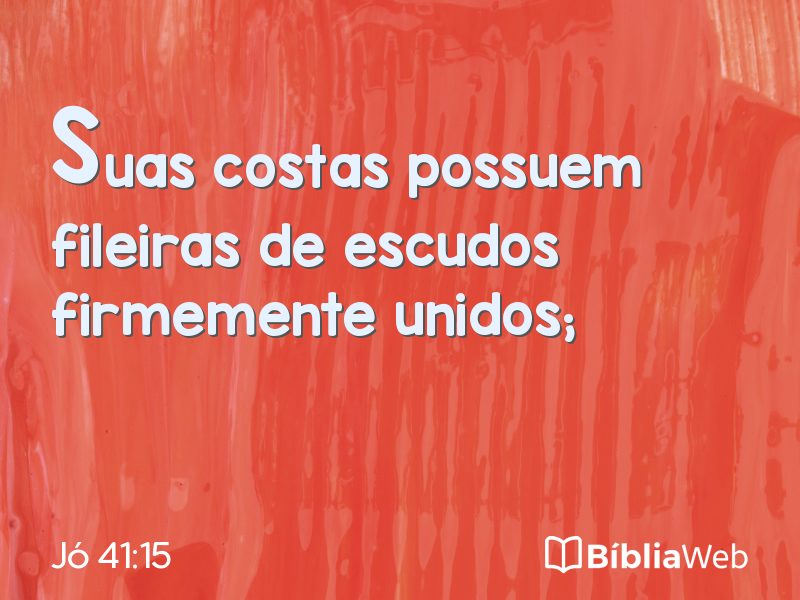 Jó 41:15 em imagem para compartilhar