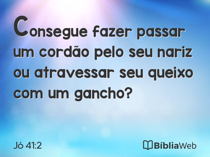 Jó 41:2 em imagem para compartilhar