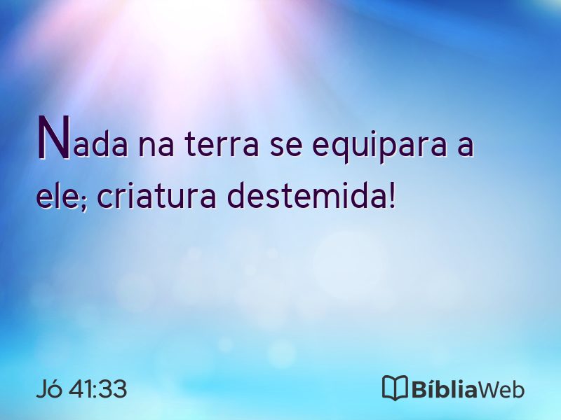 Jó 41:33 em imagem para compartilhar