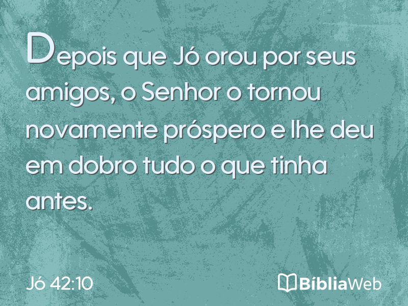 Jó 42:10 em imagem para compartilhar