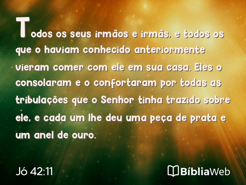 Jó 42:11 em imagem para compartilhar