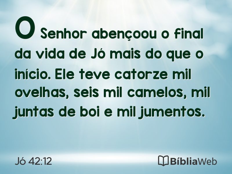 Jó 42:12 em imagem para compartilhar