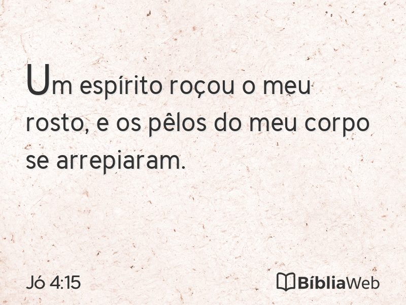 Jó 4:15 em imagem para compartilhar