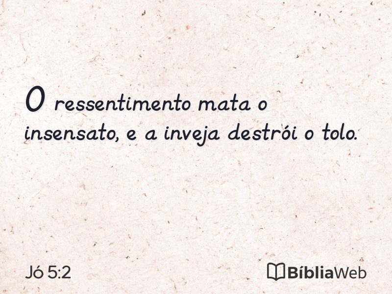 Jó 5:2 em imagem para compartilhar