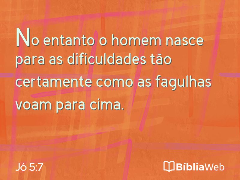 Jó 5:7 em imagem para compartilhar