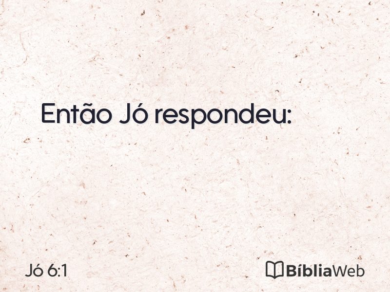 Jó 6:1 em imagem para compartilhar