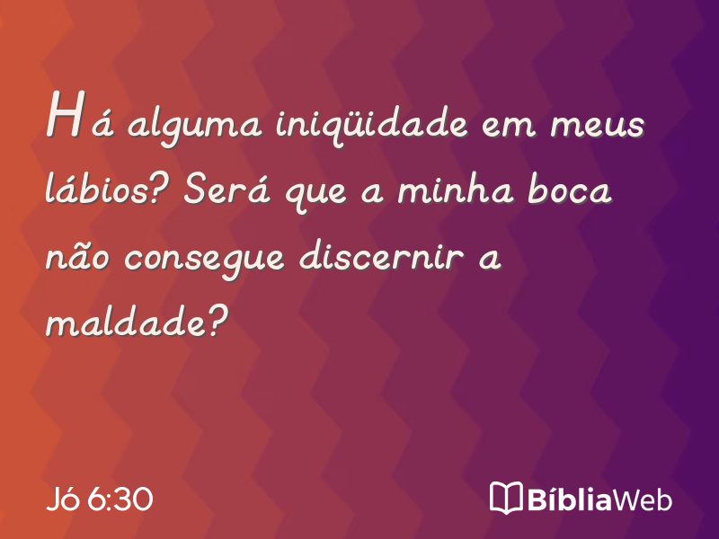 Jó 6:30 em imagem para compartilhar
