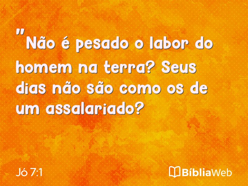 Jó 7:1 em imagem para compartilhar