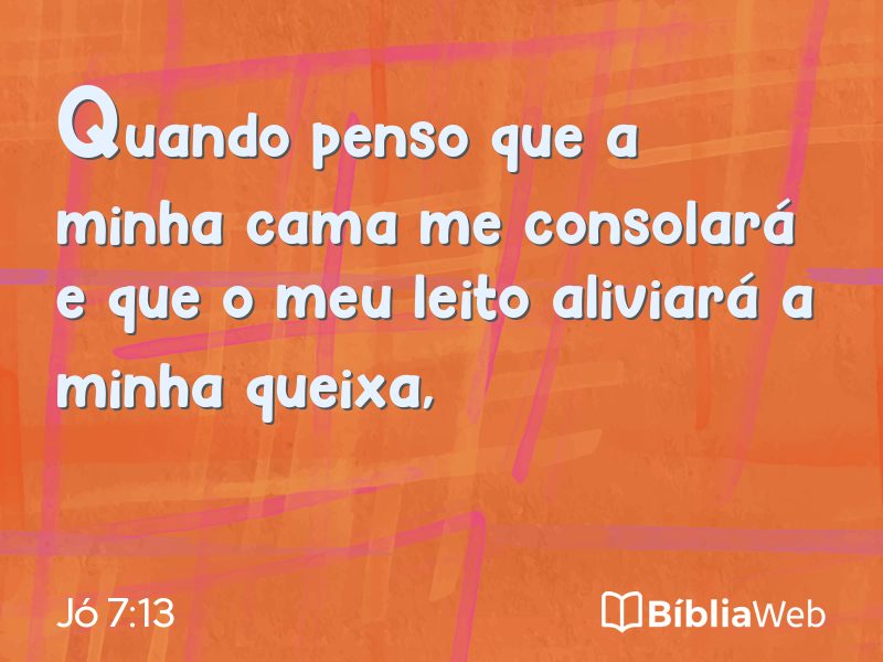 Jó 7:13 em imagem para compartilhar