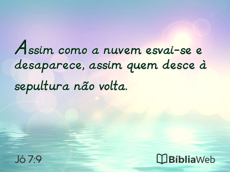 Jó 7:9 em imagem para compartilhar