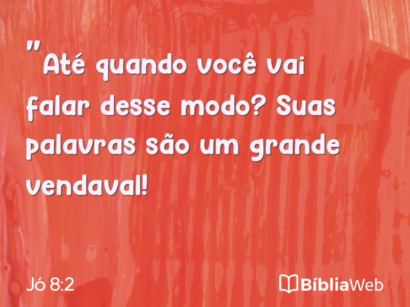 Jó 8:2 em imagem para compartilhar