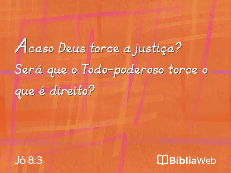 Jó 8:3 em imagem para compartilhar
