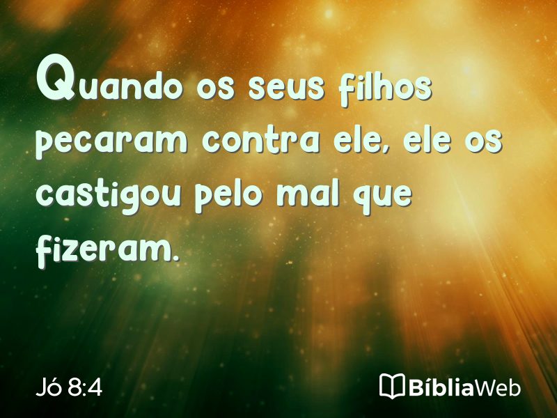 Jó 8:4 em imagem para compartilhar