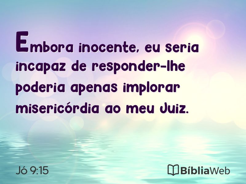 Jó 9:15 em imagem para compartilhar
