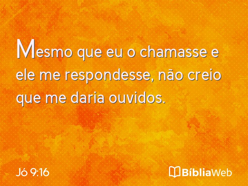 Jó 9:16 em imagem para compartilhar