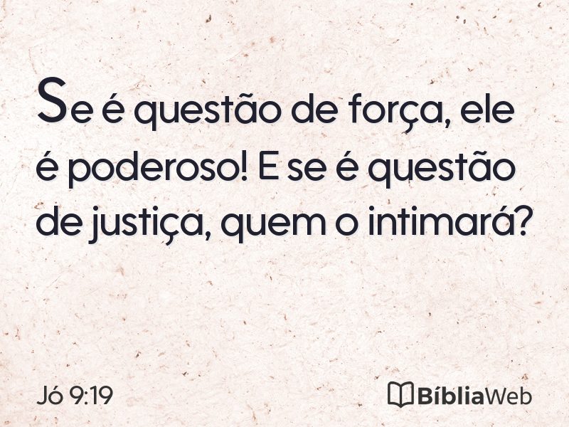 Jó 9:19 em imagem para compartilhar
