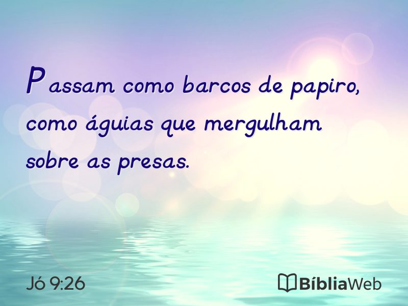 Jó 9:26 em imagem para compartilhar
