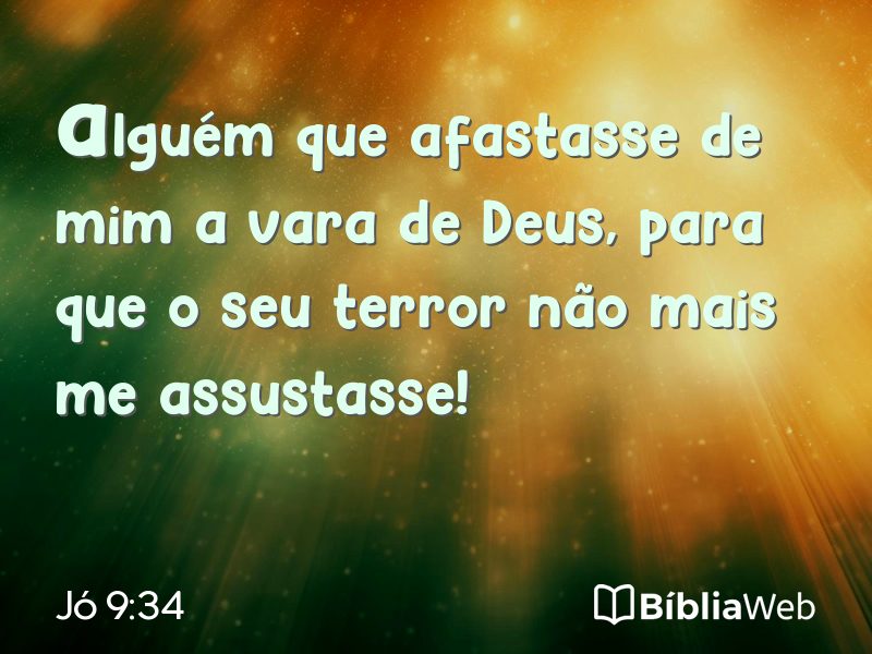 Jó 9:34 em imagem para compartilhar
