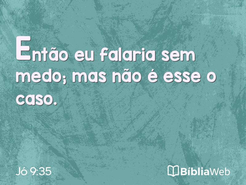 Jó 9:35 em imagem para compartilhar