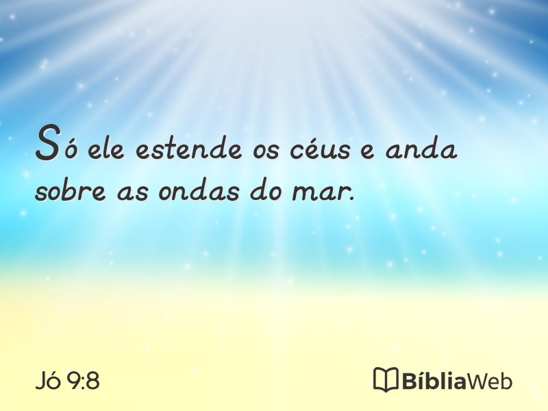 Jó 9:8 em imagem para compartilhar