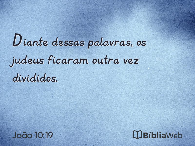 João 10:19 em imagem para compartilhar