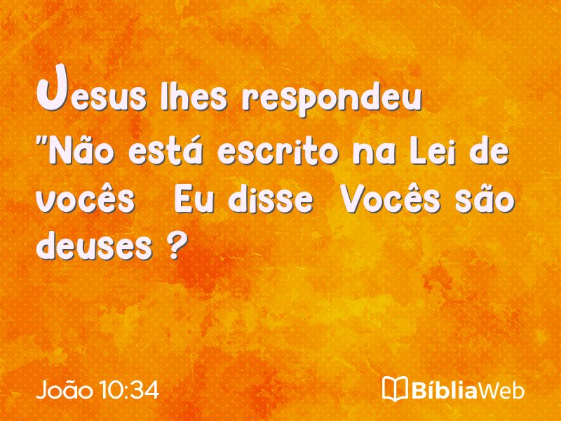 João 10:34 em imagem para compartilhar