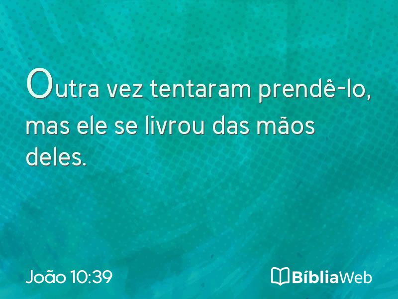 João 10:39 em imagem para compartilhar
