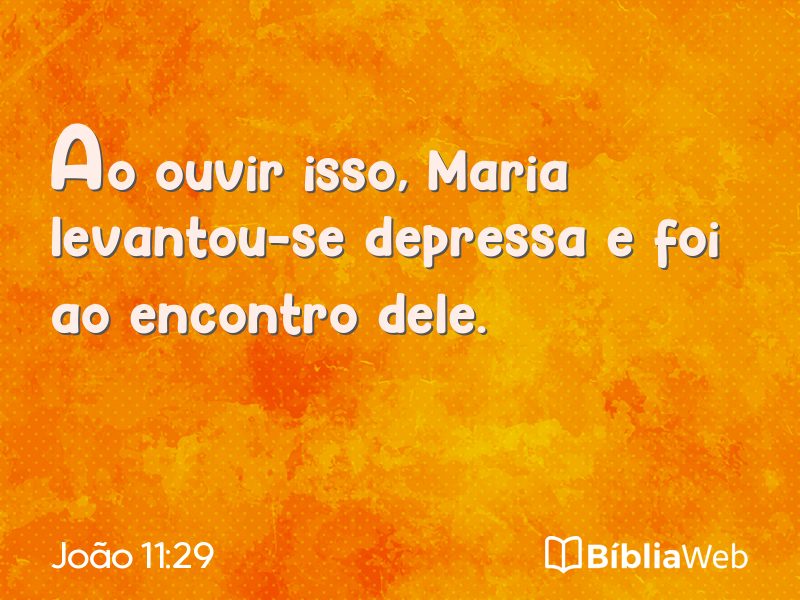 João 11:29 em imagem para compartilhar