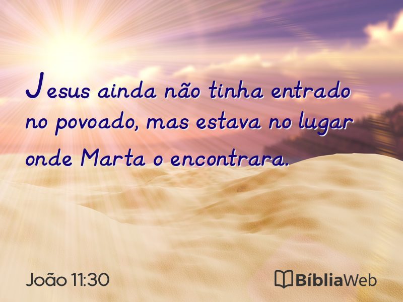 João 11:30 em imagem para compartilhar