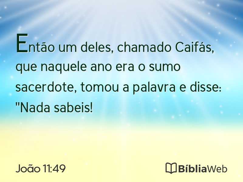 João 11:49 em imagem para compartilhar