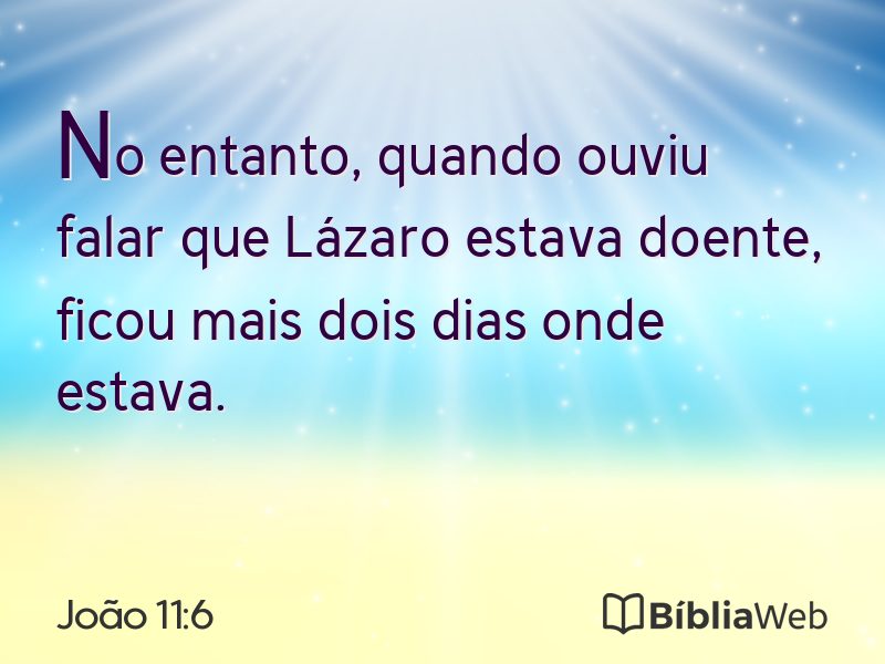 João 11:6 em imagem para compartilhar