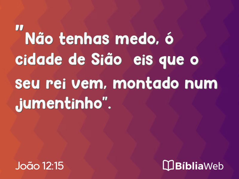 João 12:15 em imagem para compartilhar