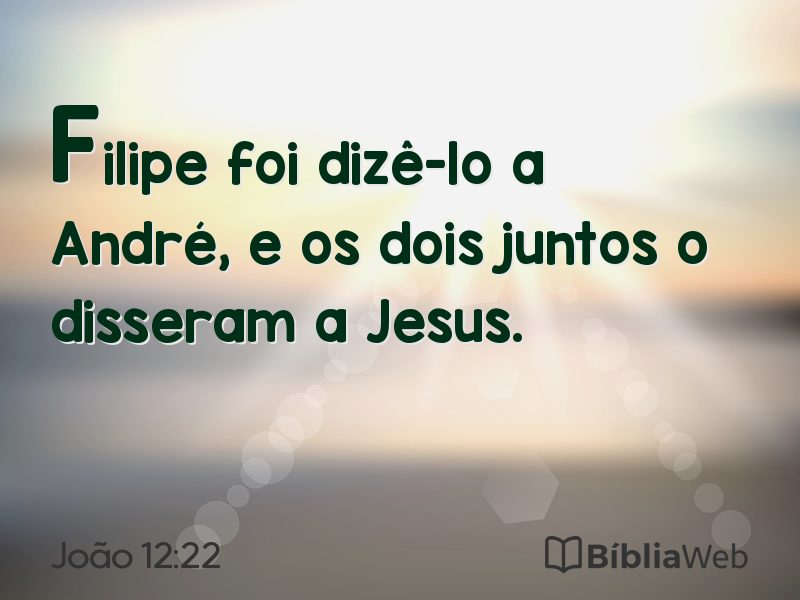João 12:22 em imagem para compartilhar