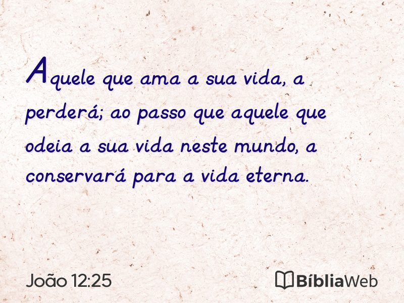João 12:25 em imagem para compartilhar