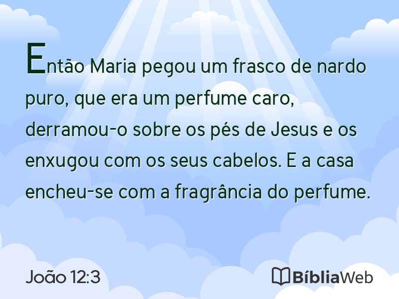 João 12:3 em imagem para compartilhar