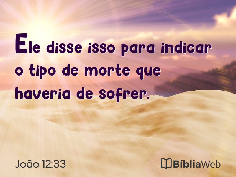 João 12:33 em imagem para compartilhar