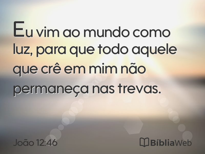 João 12:46 em imagem para compartilhar