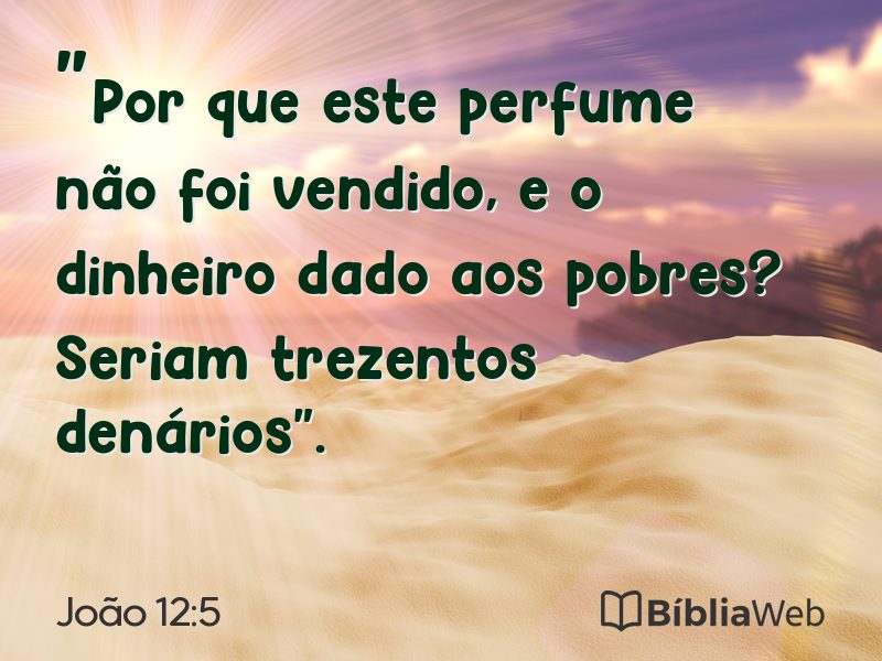 João 12:5 em imagem para compartilhar