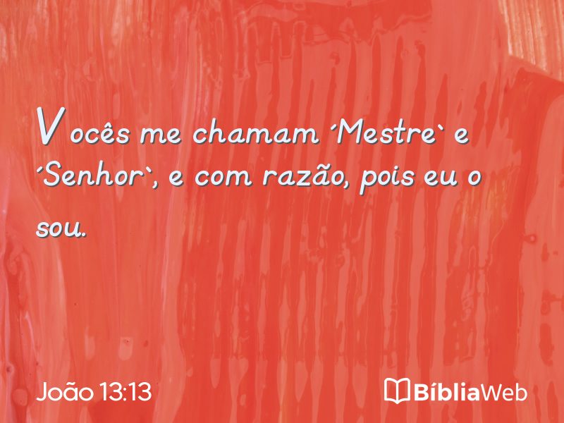 João 13:13 em imagem para compartilhar